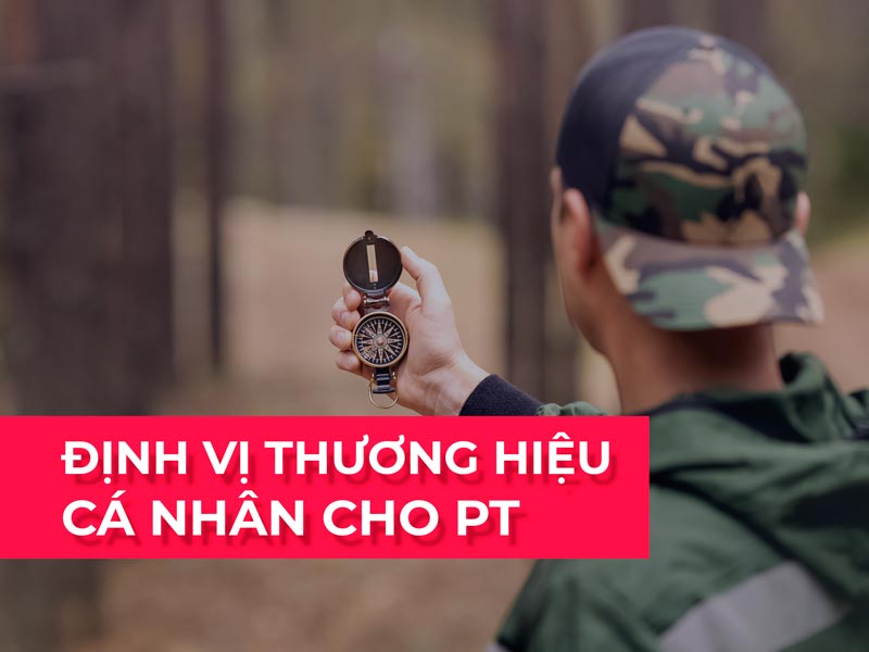 Định vị thương hiệu cá nhân